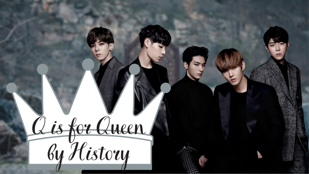 A to Z Song Challenge: Q is for Queen by History